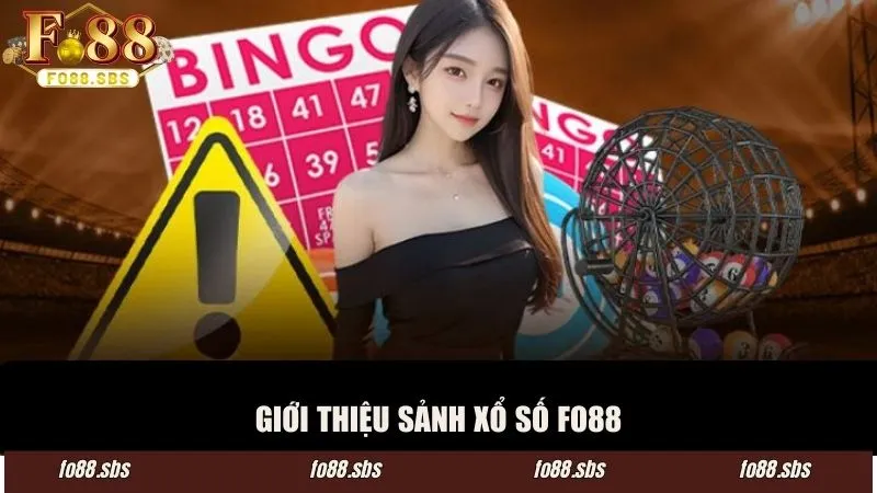 Giới thiệu hình thức giải trí hot - Xổ số FO88