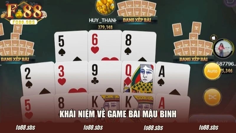 Khái niệm về game bài Mậu Binh