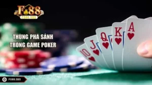Thùng Phá Sảnh: Liên Kết Đảm Bảo Thắng Lớn Trong Game Poker