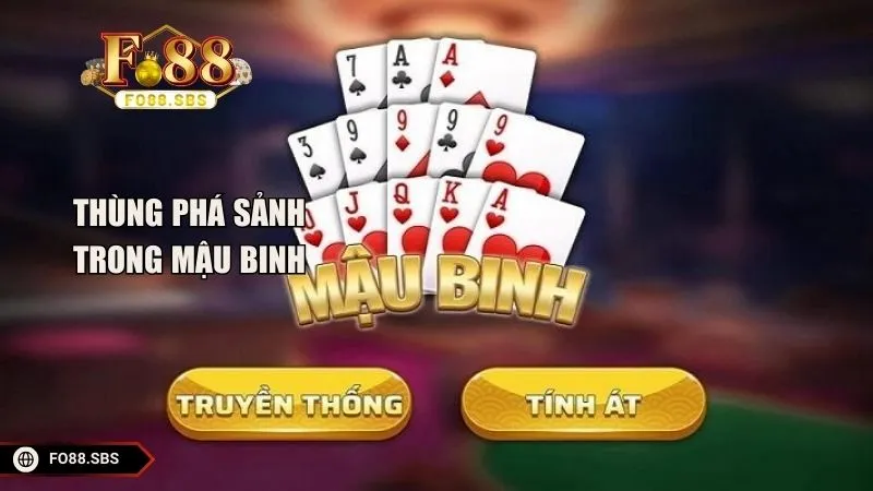 Giá trị của thùng phá sảnh trong game mậu binh